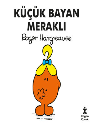 cover image of Küçük Bayan Meraklı